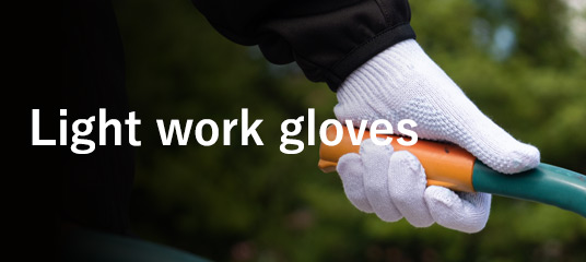 Light work gloves